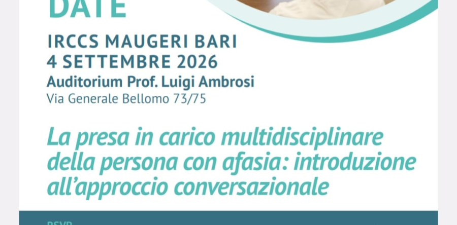 04/09/2026 – Convegno organizzato dalla Fondazione Maugeri di Bari con il patrocinio della A.IT.A. Puglia